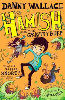 Paperback Hamish & The Gravity Burp Book