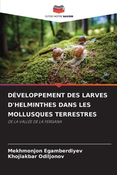 Paperback Développement Des Larves d'Helminthes Dans Les Mollusques Terrestres [French] Book