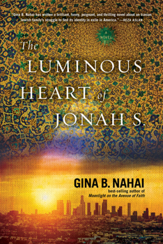 Paperback The Luminous Heart of Jonah S. Book