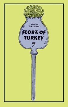 Hardcover Flora of Turkey, Volume 7 Book