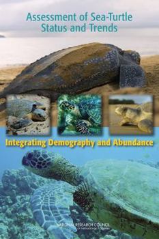 Paperback Assessment of Sea-Turtle Status and Trends: Integrating Demography and Abundance Book