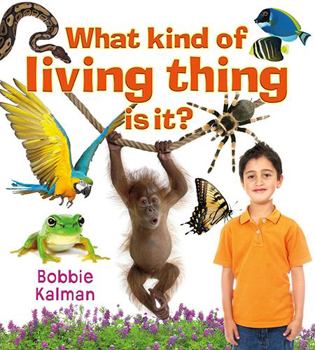 Paperback What Kind of Living Thing Is It? Book