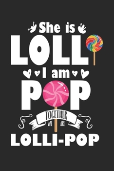 Paperback Lolli-pop: Lolli Pop S??es Enkelkind Gro?eltern S??igkeiten Notizbuch liniert DIN A5 - 120 Seiten f?r Notizen, Zeichnungen, Forme Book