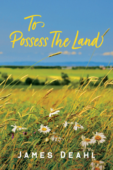 Paperback To Possess the Land: An Anthology of Confederation Poetry Book