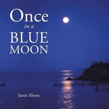 Paperback Once in a Blue Moon Book