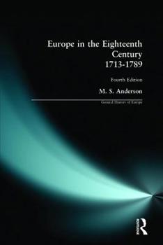 Europe in the Eighteenth Century, 1713-1789 - Book  of the General History of Europe