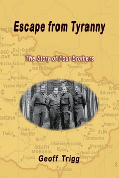 Paperback Escape from Tyranny: The Story of Four Brothers Book