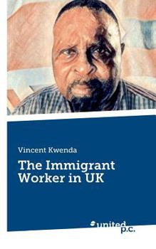 Paperback The Immigrant Worker in UK Book