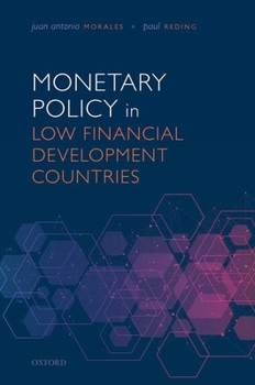 Hardcover Monetary Policy in Low Financial Development Countries Book