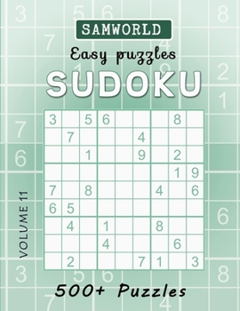 Paperback Easy Sudoku Puzzles: Over 500 Easy Sudoku Puzzles And Solutions (Volume 11) Book