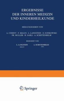 Paperback Ergebnisse Der Inneren Medizin Und Kinderheilkunde: Vierunddreissigster Band [German] Book