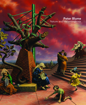 Hardcover Peter Blume: Nature and Metamorphosis Book