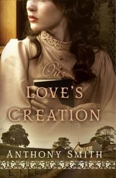 Paperback Our Love's Creation Book