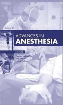 Hardcover Advances in Anesthesia, 2013: Volume 2013 Book