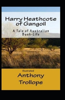 Paperback Harry Heathcote of Gangoil Illustrated Book