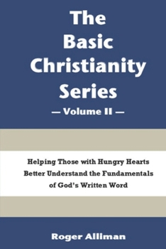 Paperback The Basic Christianity Series - Volume II Book