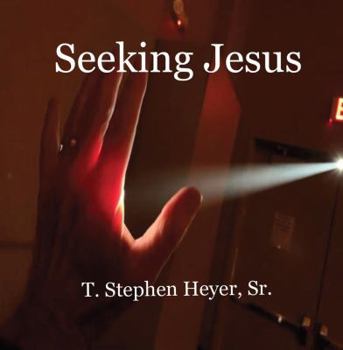 Hardcover Seeking Jesus Book