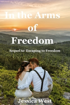 Paperback In the Arms of Freedom Book