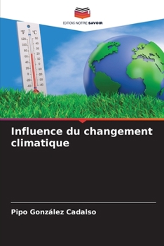 Paperback Influence du changement climatique [French] Book