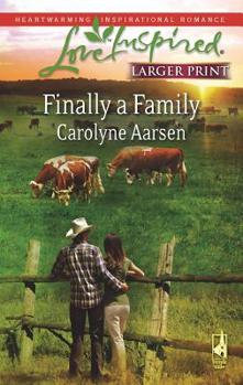 Mass Market Paperback Finally a Family [Large Print] Book