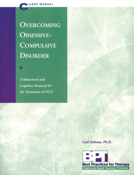 Paperback Overcoming Obsessive-Compulsive Disorder - Client Manual Book