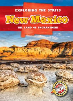 New Mexico (Blastoff Readers. Level 5) - Book  of the Exploring the States