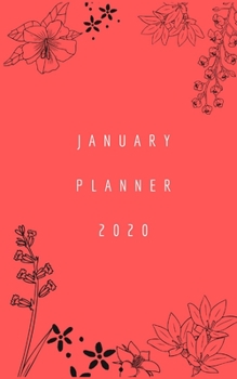 Paperback JANUARY 2020 planner for ladies.: The daily diary plan of a lady that is a health lover for January 2020. Book
