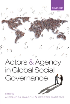 Hardcover Actors and Agency in Global Social Governance Book