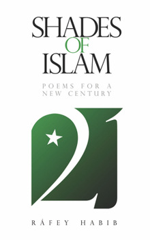 Paperback Shades of Islam: Poems for a New Century Book