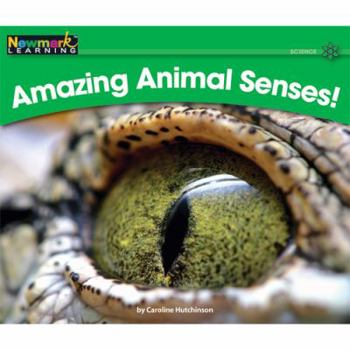 Paperback Amazing Animal Senses! Leveled Text Book