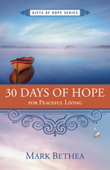 Paperback 30 Days of Hope for Peaceful Living Book