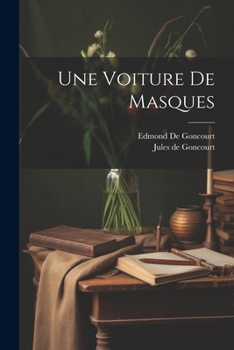 Paperback Une Voiture De Masques [French] Book