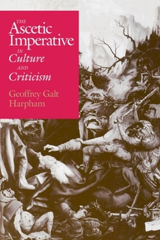 Paperback The Ascetic Imperative in Culture and Criticism Book
