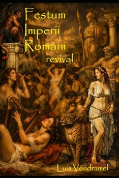 Festum Imperii Romani revival (Portuguese Edition)