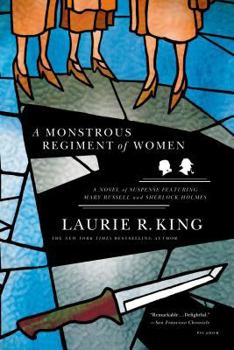 A Monstrous Regiment of Women - Book #2 of the Mary Russell and Sherlock Holmes