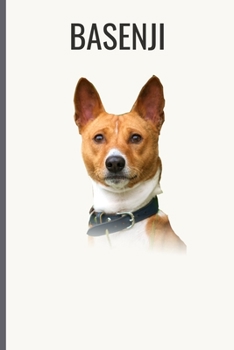 Basenji: Basenji Notebook with More Basenjis Inside | Unique Journal For Proud Dog Owners, Dads | 120 Pages Blank (6 x 9 inches)