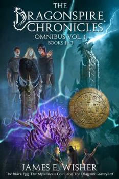 Paperback The Dragonspire Chronicles Omnibus Vol. 1 Book