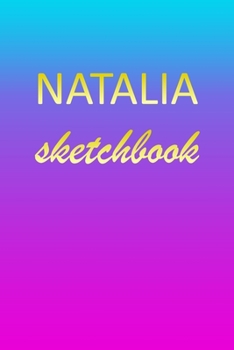 Natalia: Sketchbook | Blank Imaginative Sketch Book Paper | Pink Blue Gold Custom Letter N Personalized Cover | Teach & Practice Drawing for ... Doodle Pad | Create, Imagine & Learn to Draw