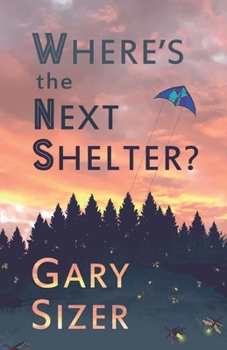 Paperback Where's the Next Shelter? Book