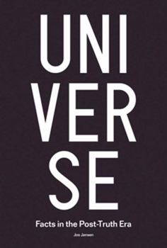 Paperback Jos Jansen: Universe: Facts in the Post-Truth Era Book