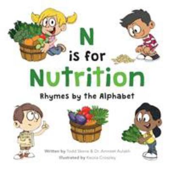 Paperback N is for Nutrition: Rhymes by the Alphabet Book