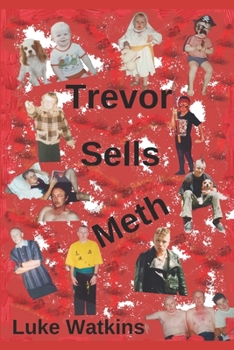 Paperback Trevor Sells Meth Book