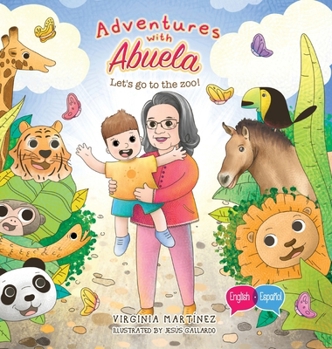 Hardcover Adventures with Abuela: Let's go to the zoo! Book