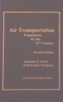 Hardcover Air Transportation Foundations for the 21st Century, 2nd ed Book