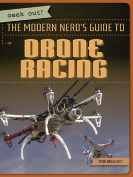 Modern Nerd's Guide to Drone Racing