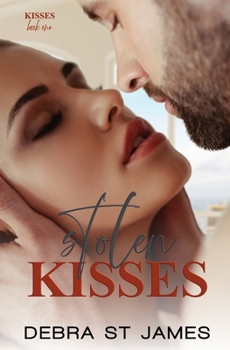 Paperback Stolen Kisses: A neighbors to lovers romance Book