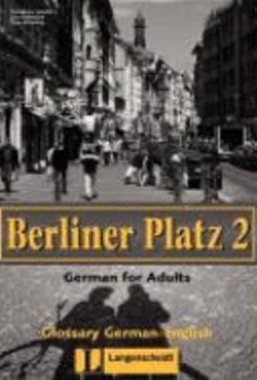 Paperback Berliner Platz: Glossar Deutsch-Englisch 2 (German Edition) [German] Book