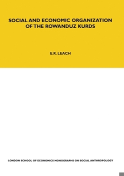 Paperback Social and Economic Organization of the Rowanduz Kurds Book