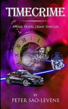 Paperback Timecrime: A time travel crime thriller Book