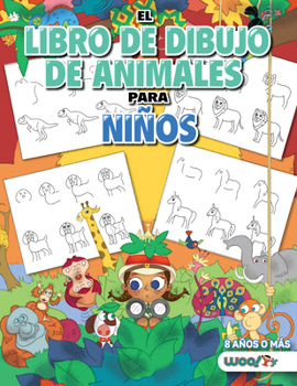 Paperback El Libro de Dibujo de Animales Para Niños: Cómo Dibujar 365 Animales, Paso a Paso (Libros Para Niños de 10 Años, Libros Para Niños de 10 Años) [Spanish] Book